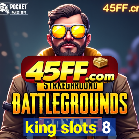 king slots 8